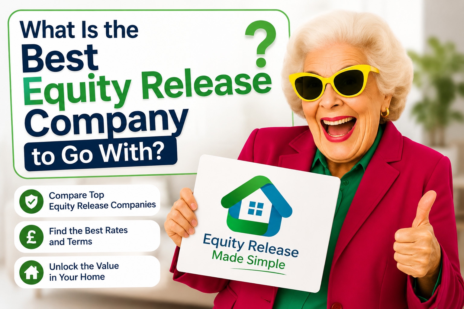 whats the best equity release company to go with 